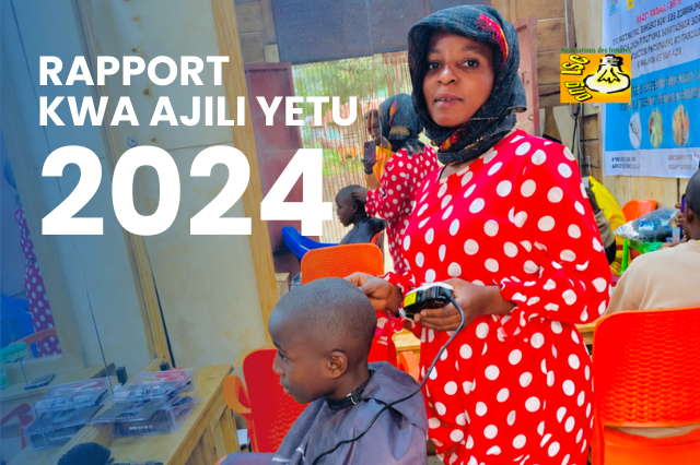 KWA AJILI YETU RAPPORT ANNUEL 2024